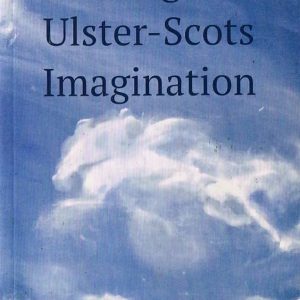 tracing the ulster scots imagination