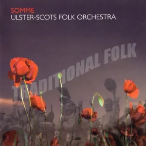 somme by the ulster scots folk orchestra